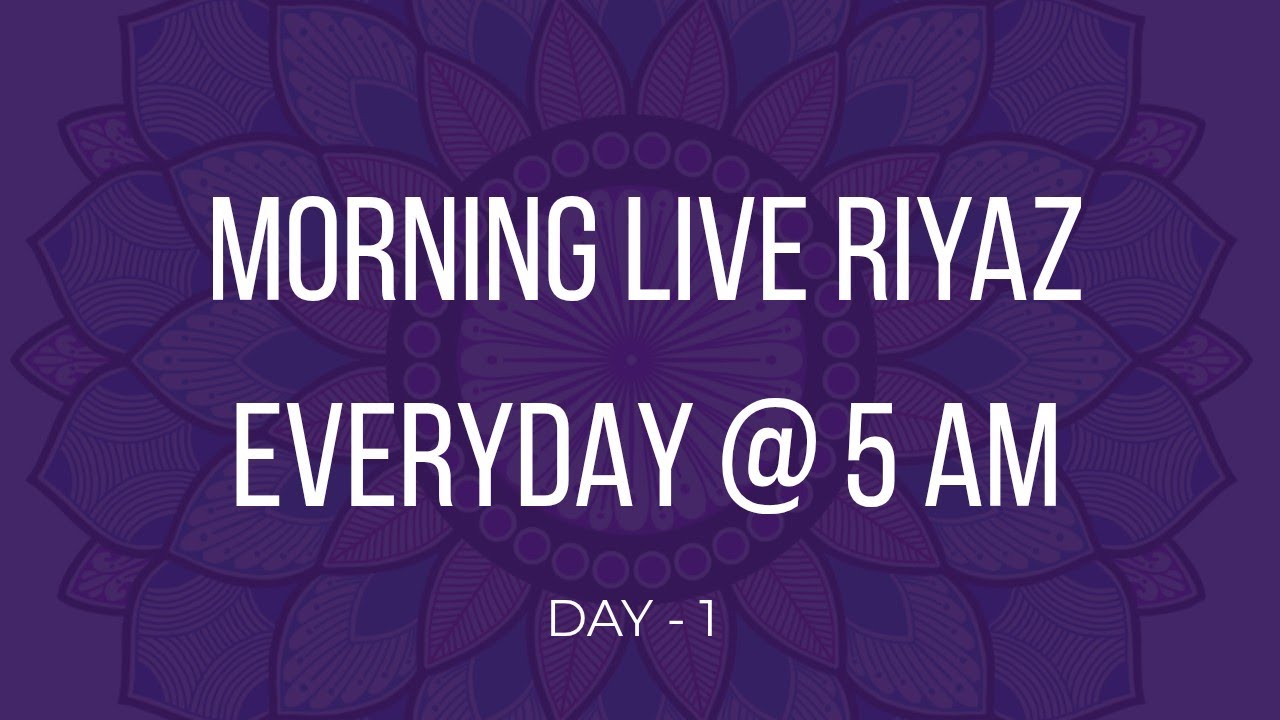 Morning Riyaz for Healing & Awareness | Live Riyaz | Day 1 #riyaz #music #healing