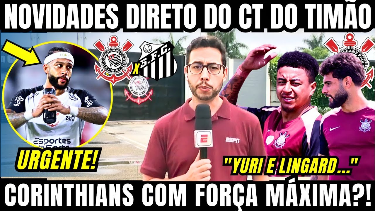 NOVIDADES DO CORINTHIANS NESSA SEXTA ANTES DO CLÁSSICO CONTRA O SANTOS E TIMÃO COM FORÇA MÁXIMA?!