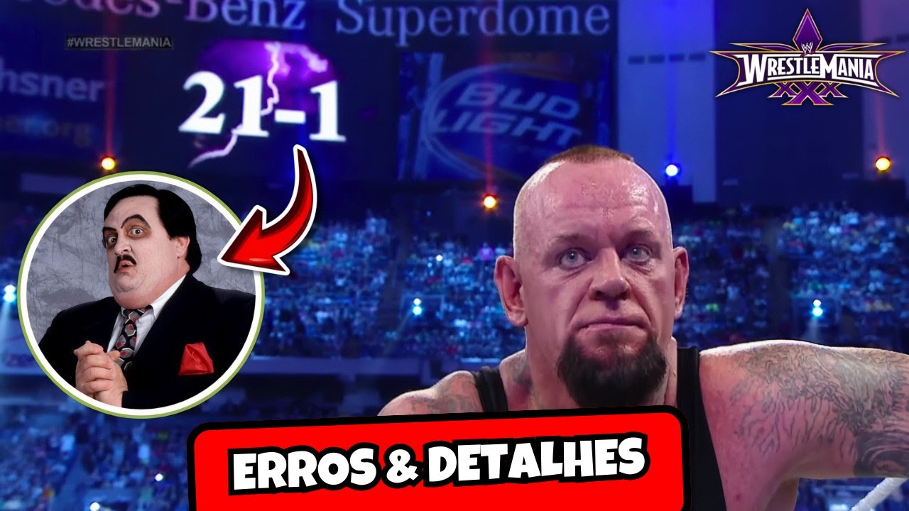 16 Detalhes e Erros Que Você Perdeu no WWE WrestleMania 30 (2014)