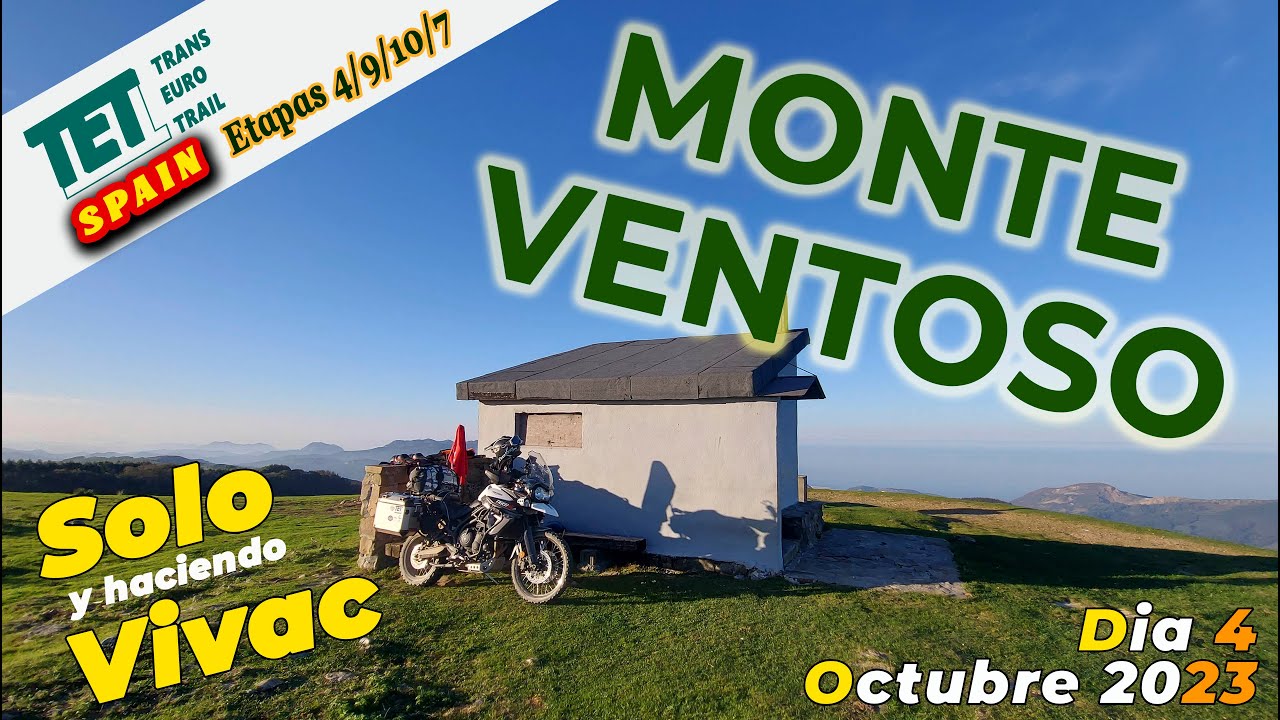 MONTE VENTOSO / TET Burgos-Vizcaya-Cantabria / Motovlog 68 TET2023 Etapa 4