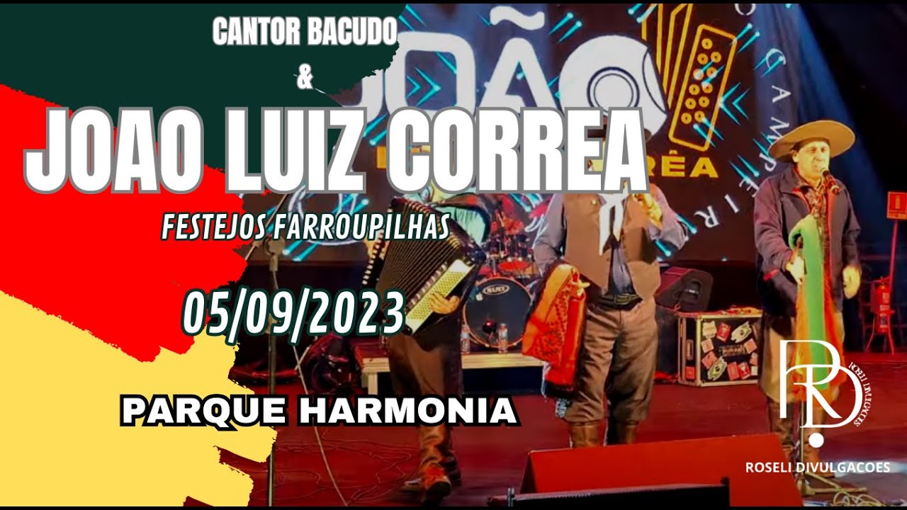 JOAO LUIZ CORREA E GRUPO CAMPEIRISMO -  Acampamento farroupilha 05 de setembro #joaoluizcorrea