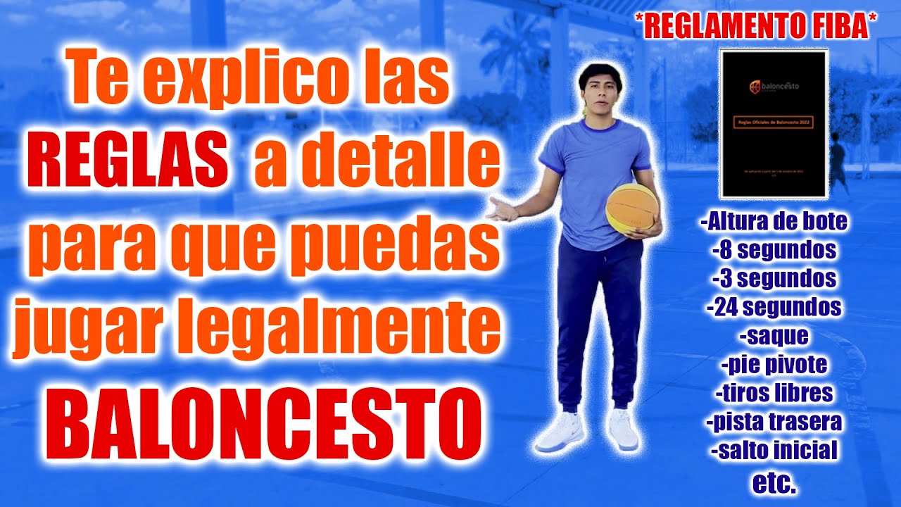 Explicación de la REGLAS de BALONCESTO a detalle para Principiantes
