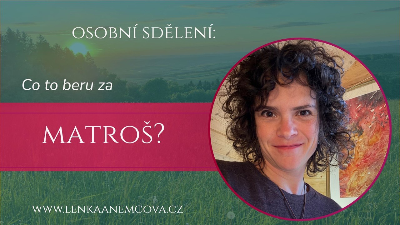 Co beru za matroš, že vidím takové věci?