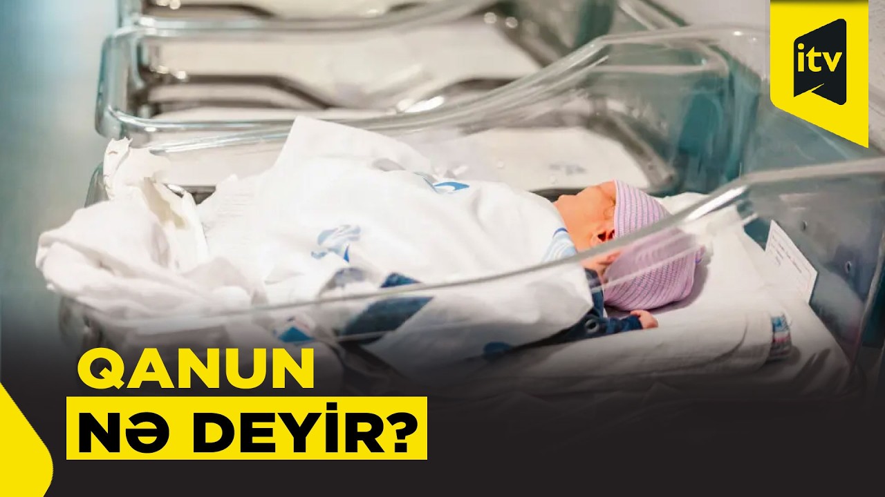 Qeyri-rəsmi nikahdan doğulan uşaqlar: atalığın tanınması niyə çətinləşir?