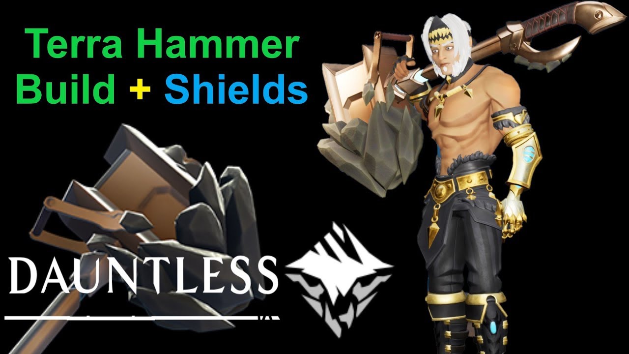 Dauntless - Terra Hammer Build & Gameplay
