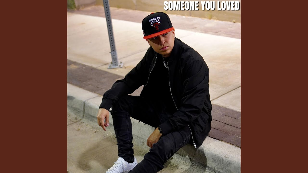 Someone You Loved