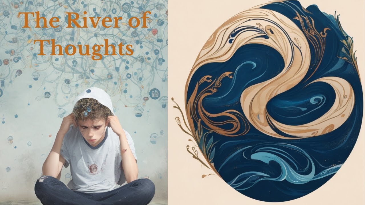 The River of Thoughts |Overwhelmed Mind| A Zen Story