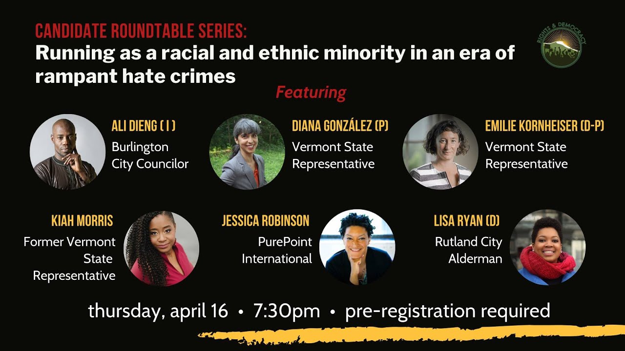 Candidate Roundtable: Running as a Racial & Ethnic Minority in an Era of Rampant Hate Crimes