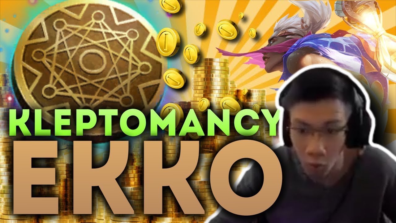 Shiphtur | KLEPTOMANCY EKKO NEW META?