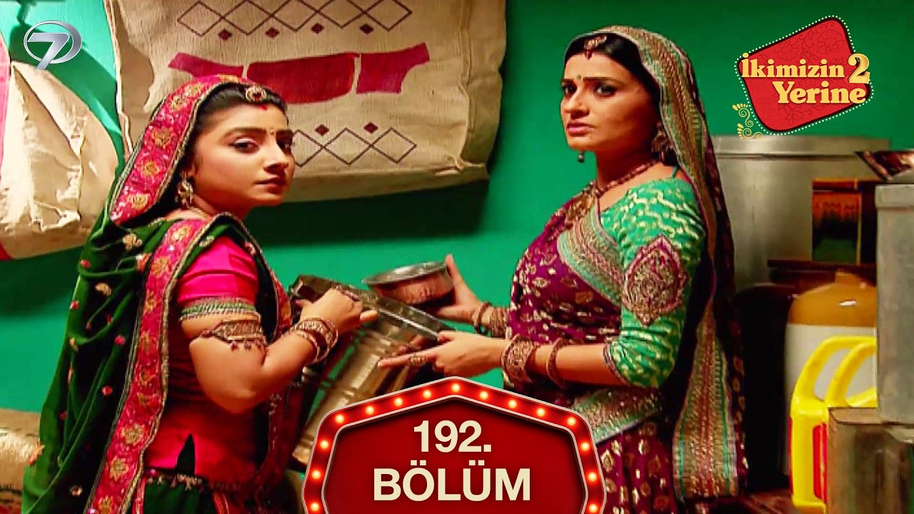 İkimizin Yerine Hint Dizisi 192. Bölüm