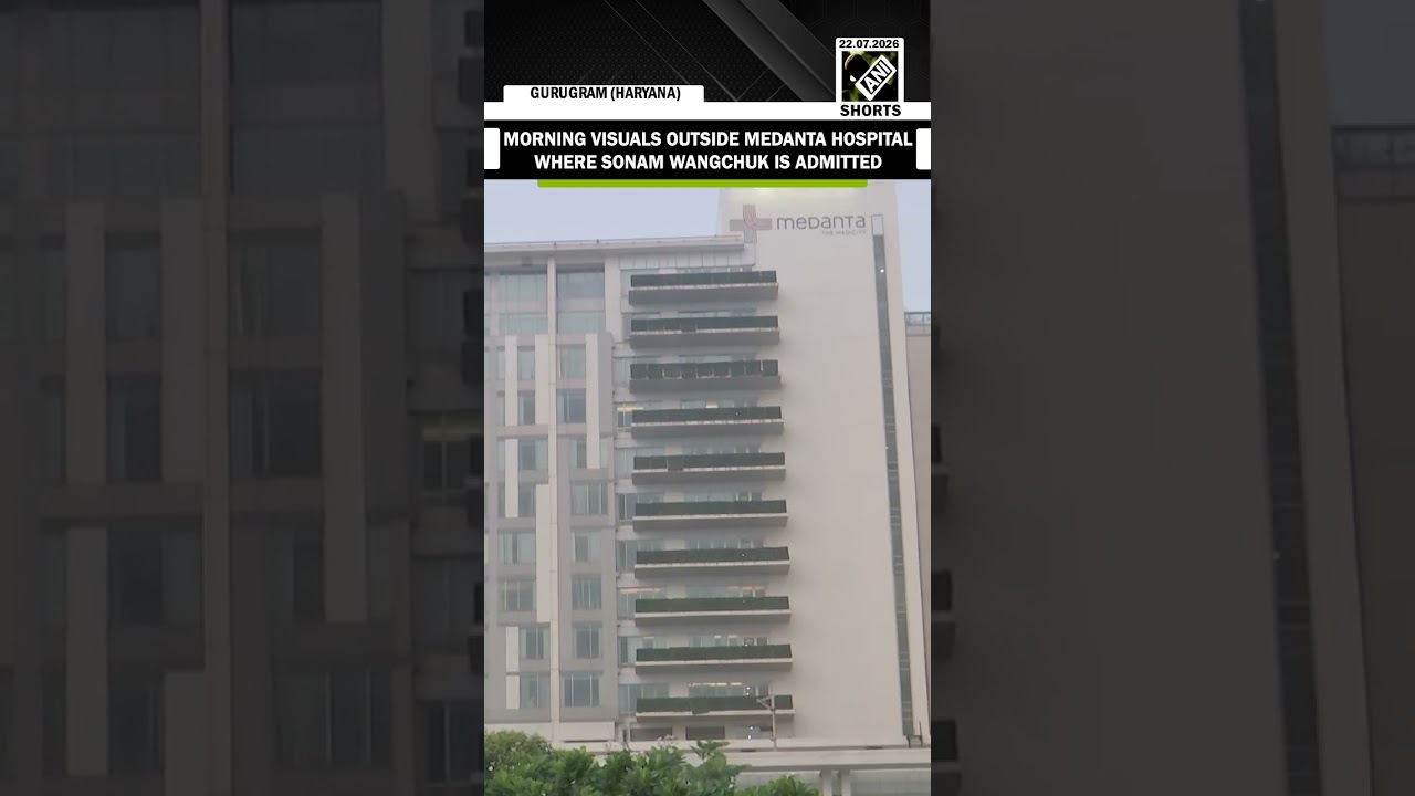 Morning visuals outside Medanta hospital in Haryana's Gurugram where Sonam Wangchuk is admitted