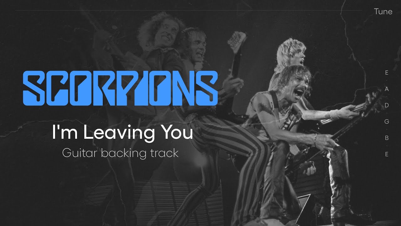 Scorpions - I'm Leaving You (guitar backing track)