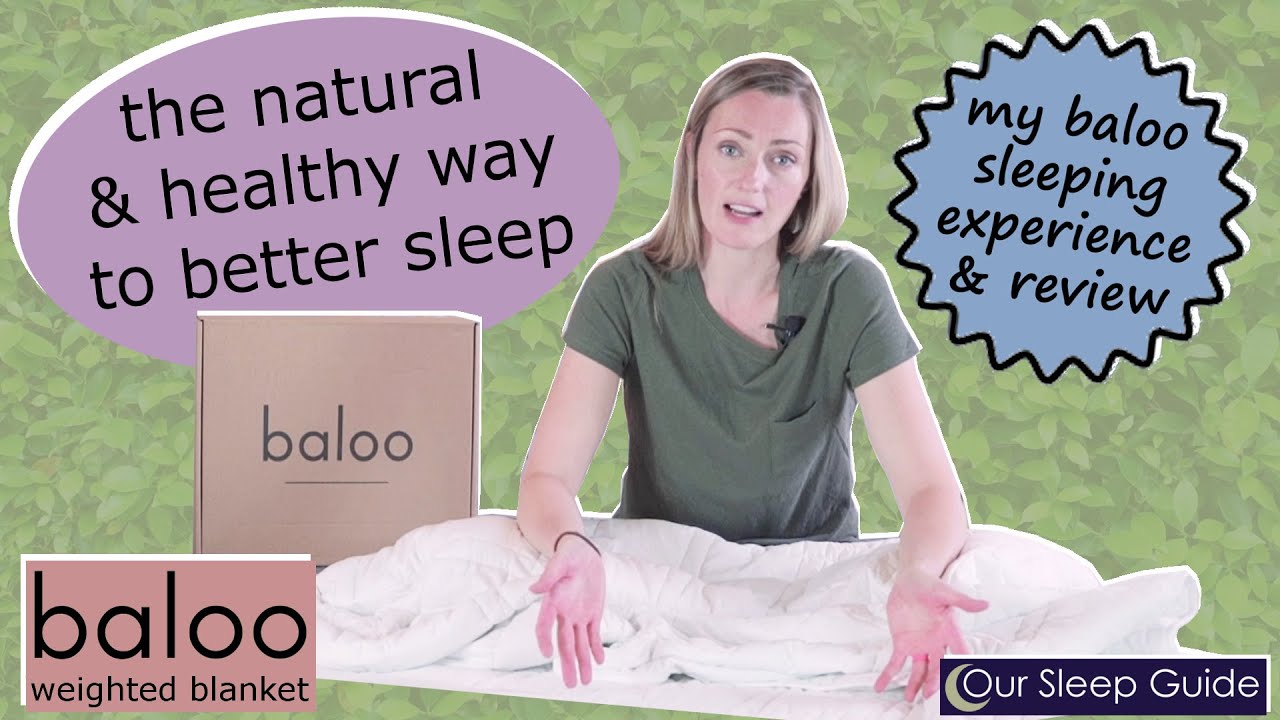 Baloo Weighted Blanket Review & My Real Sleeping Experience 2019