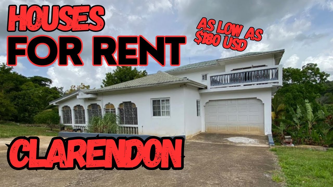 Houses for rent clarendon at unbelievable prices
