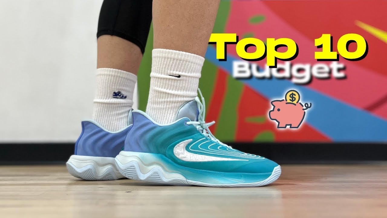 Top 10 BUDGET Basketball Shoes