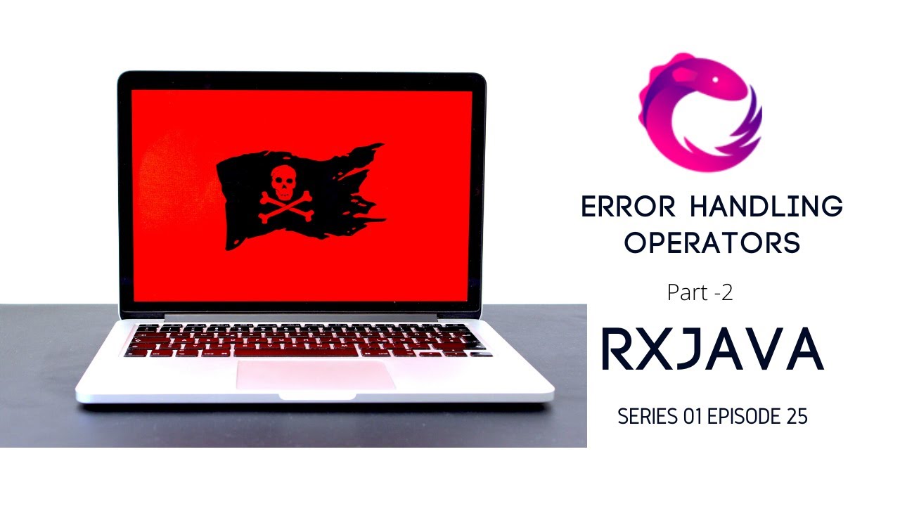 #26 Error Handling Operators - Retry - Part 2