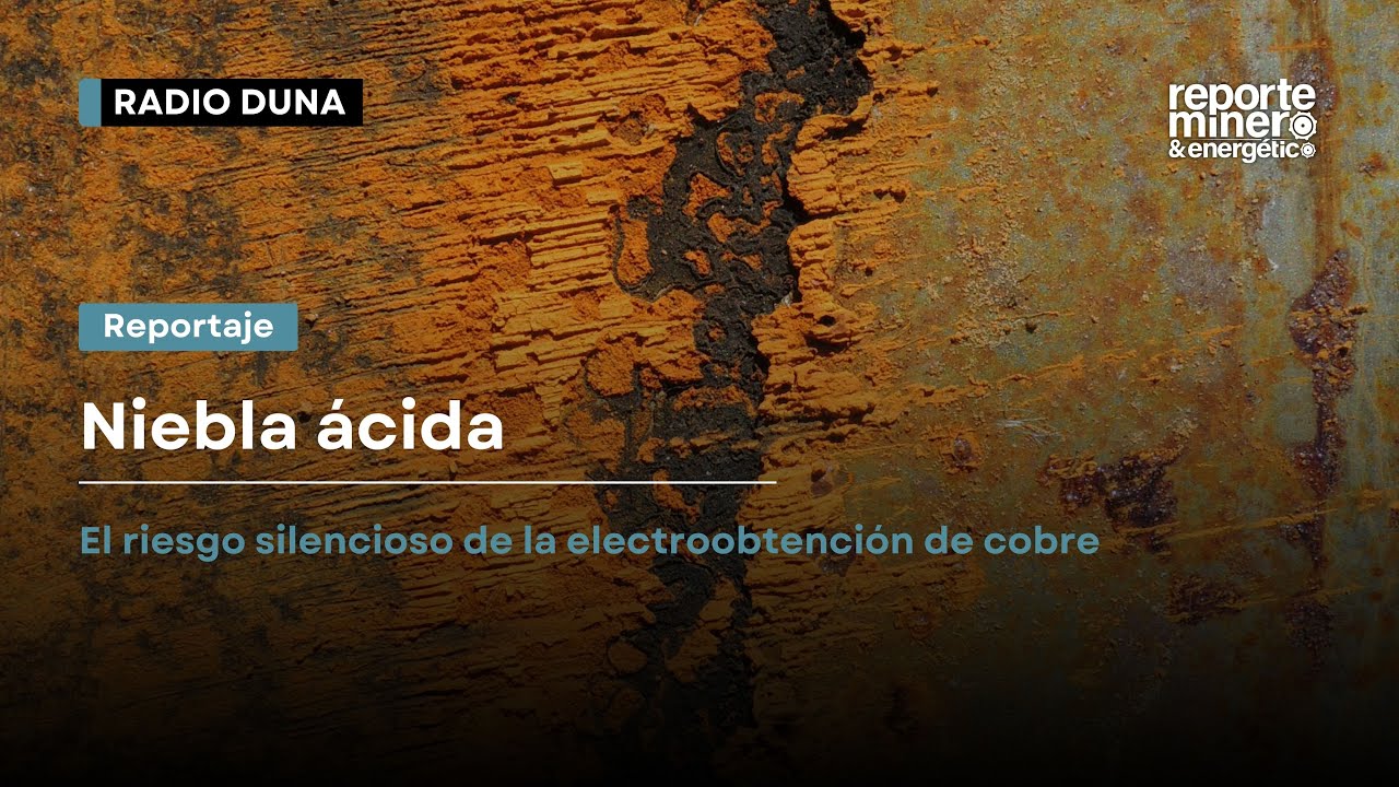 Niebla ácida: el riesgo silencioso de la electroobtención de cobre