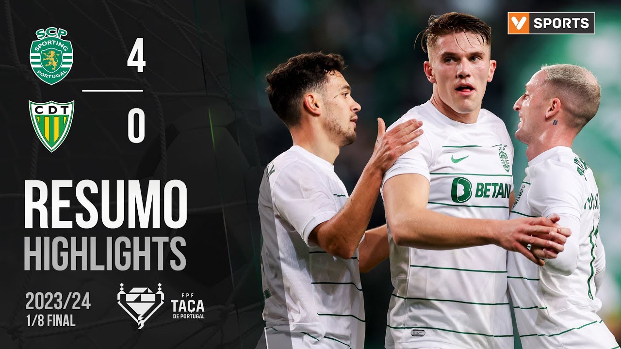 Resumo: Sporting 4-0 Tondela (Taça de Portugal 23/24)