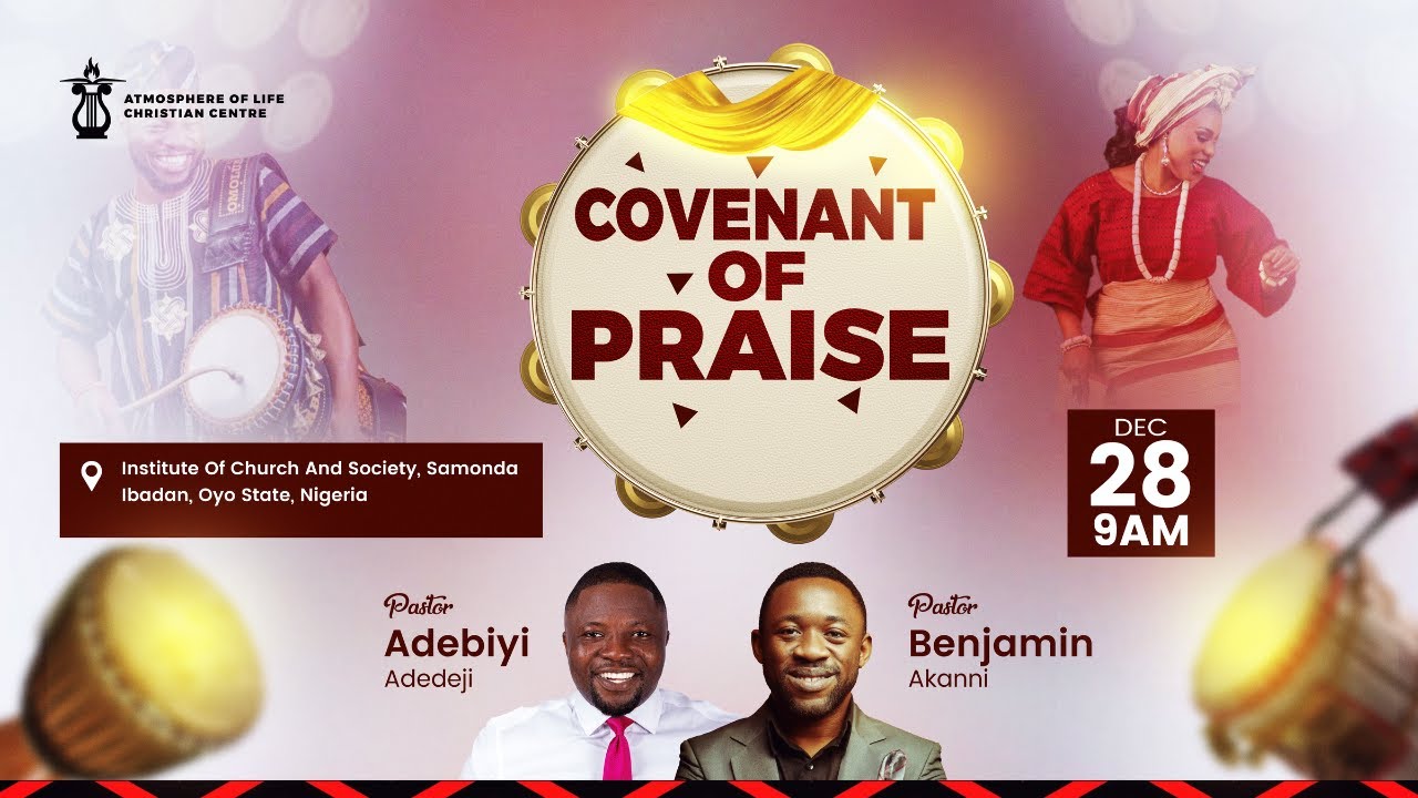 COVENANT OF PRAISE || 28th DECEMBER, 2025