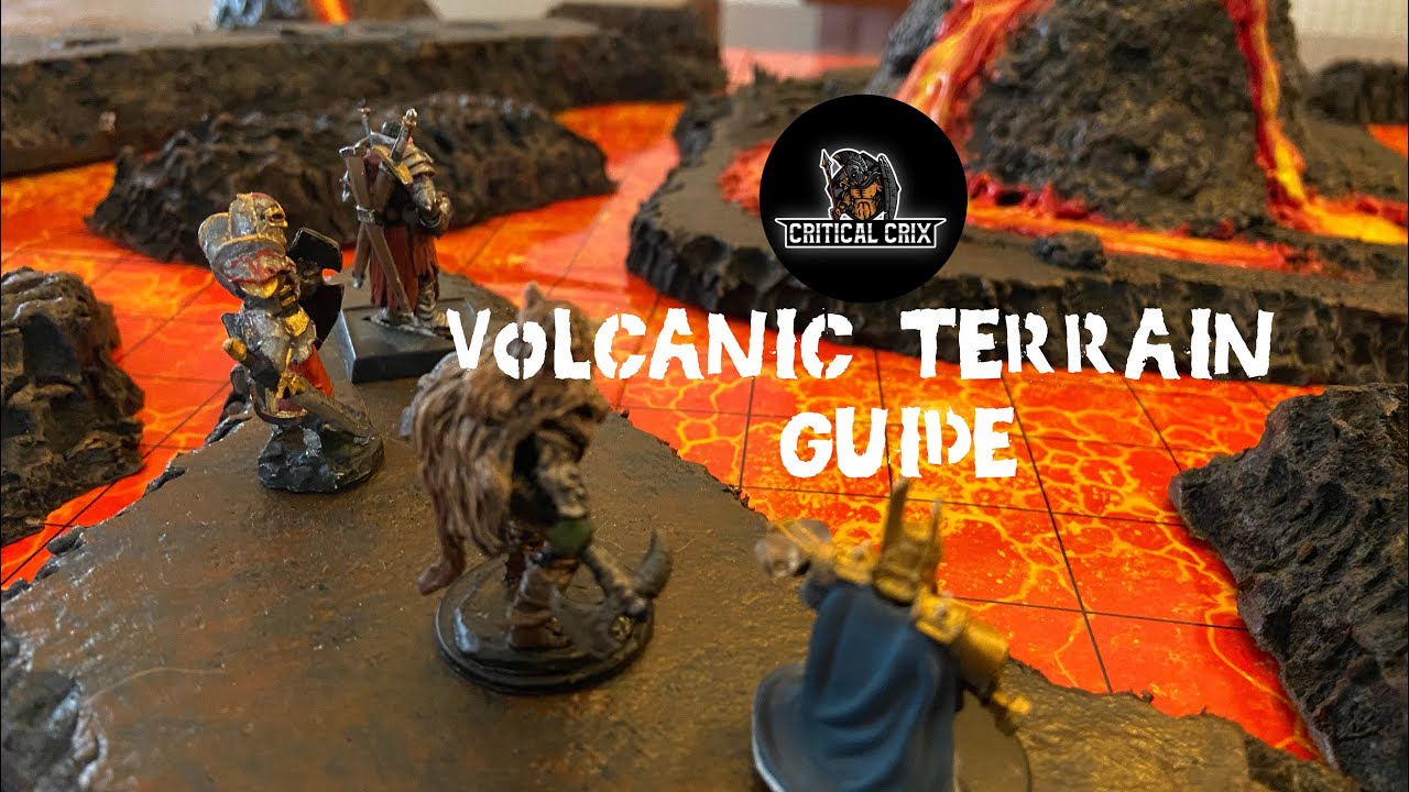 Volcanic Terrain Building Guide for DND / Wargaming