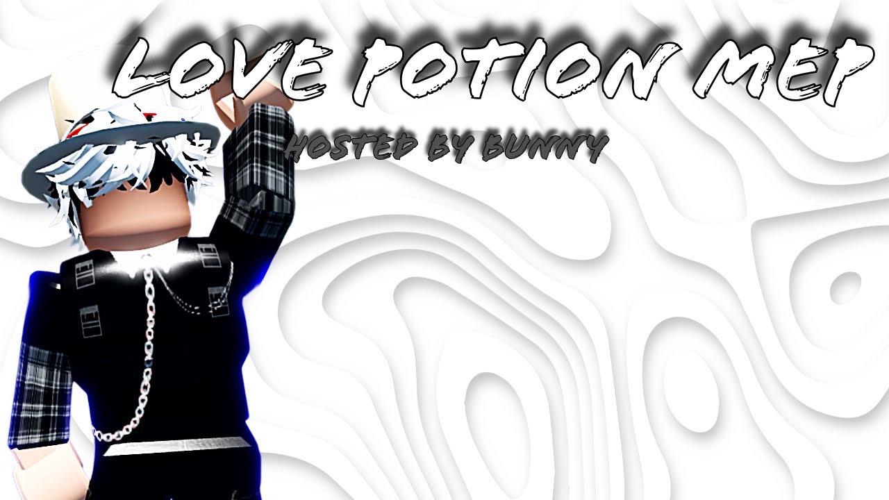 Love potion Mep!|| apply format is in description! || deadline is in desp too!|| 
