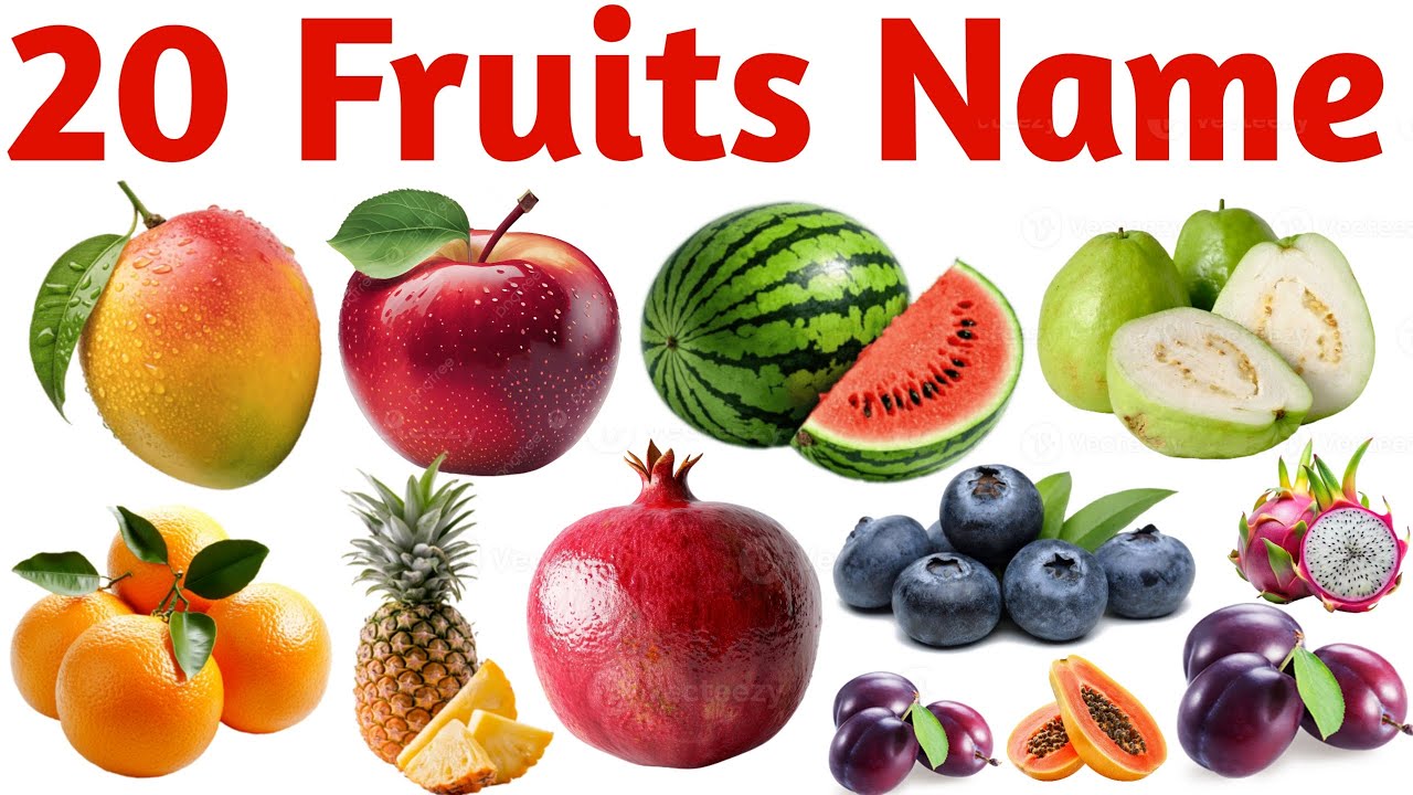 20 फलों के नाम | Learn 20 Fruits Names in English with Pictures and Sounds for Kids