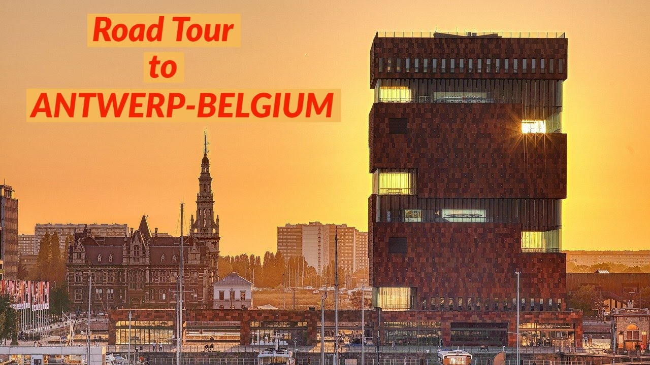Road Tour to  ANTWERP - BELGIUM
