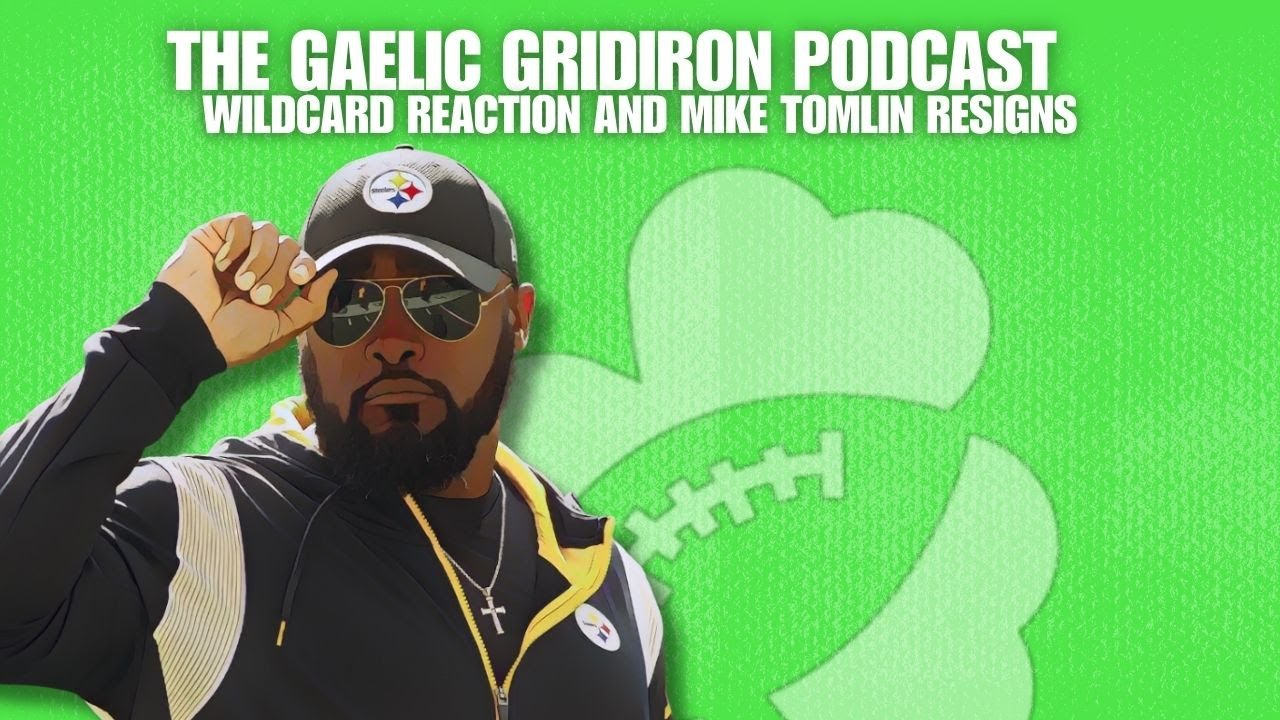 Wildcard Weekend Reaction and Mike Tomlin Resigns