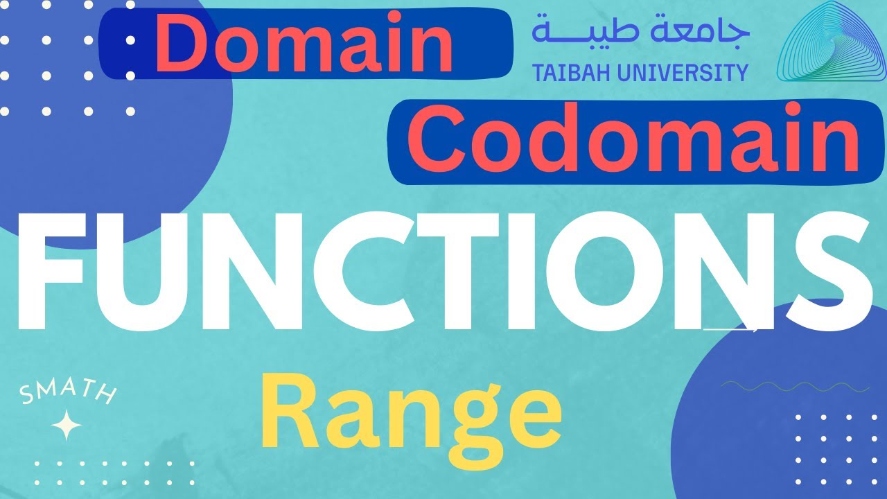 Functions, Domain, Codomain and Range | المنطق شرح الدوال