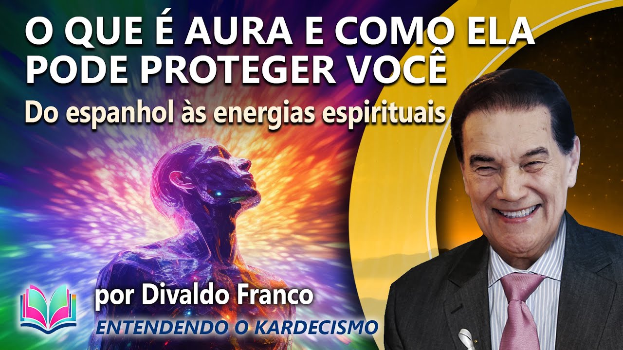 O desafio de Divaldo com o espanhol e o impacto da aura na sua vida! ✨