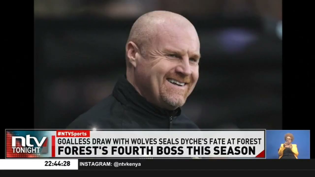 Sean Dyche sacked as Nottingham Forest head coach