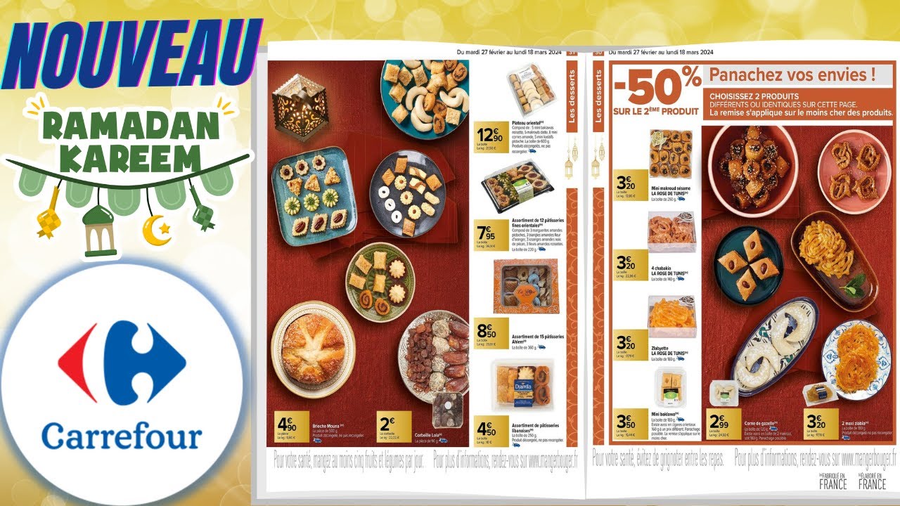catalogue CARREFOUR SPÉCIAL RAMADAN du 27 février au 18 mars 2024 ⛔ Arrivage - FRANCE