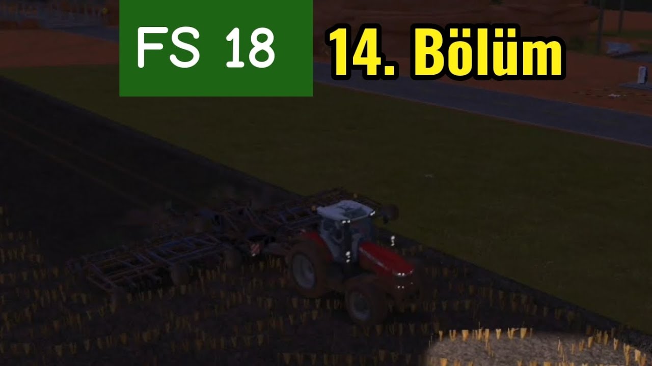 Farming Simulator 18 14. Bölüm 