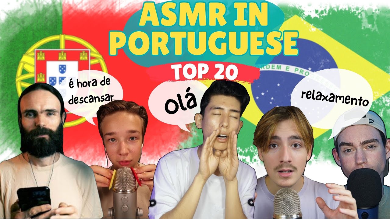 ASMR in Portuguese: Top 20