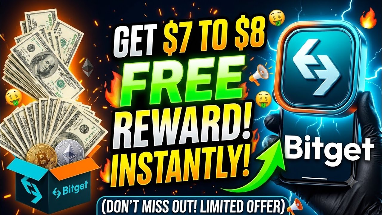Bitget New Offer: Get $7 to $8 Free Reward instantly! 🤑 (Don't Miss Out)