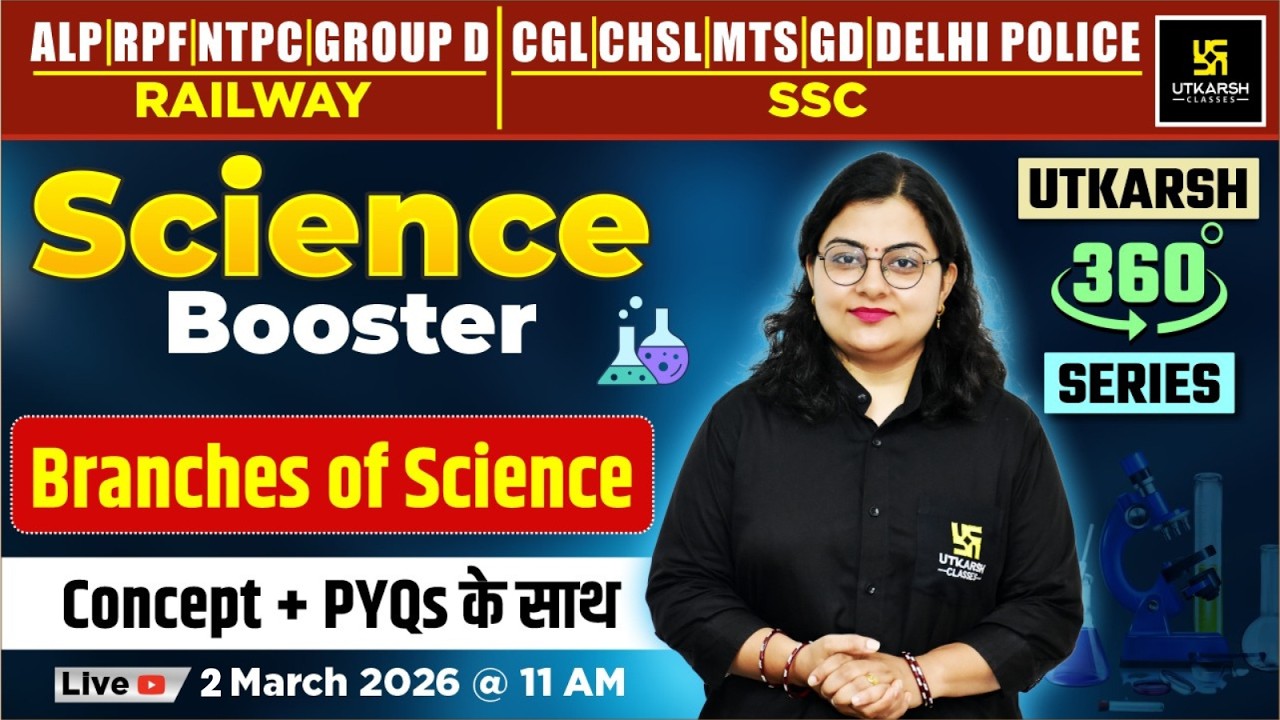 Branches of Science | Science Booster | Utkarsh 360 Series | Dr. Neelam Ma'am