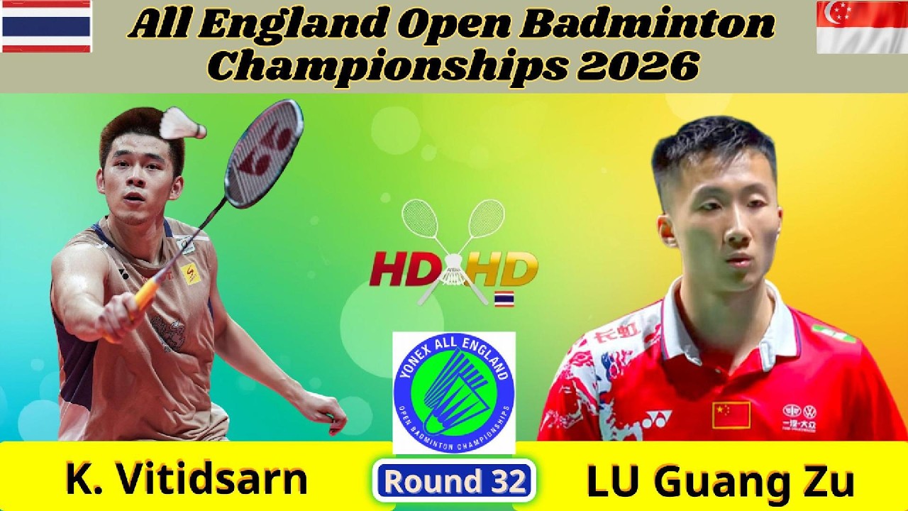 Kunlavut Vitidsarn พบ Lu Guangzu | All England 2026 รอบ 32 คน | ชายเดี่ยว