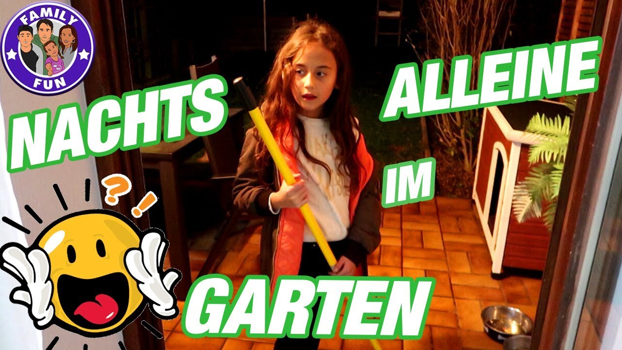 MILEY NACHTS ALLEINE IM GARTEN | Vlog #137 Our life FAMILY FUN