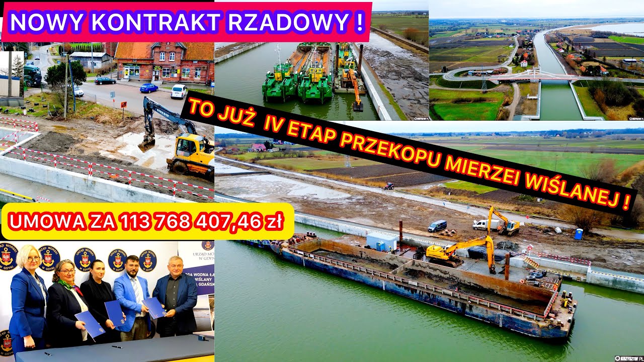 PONAD 113 mln zł. KONTRAKT ! CO JESZCZE NA II ETAPIE PRZEKOPU MIERZEI WIŚLANEJ