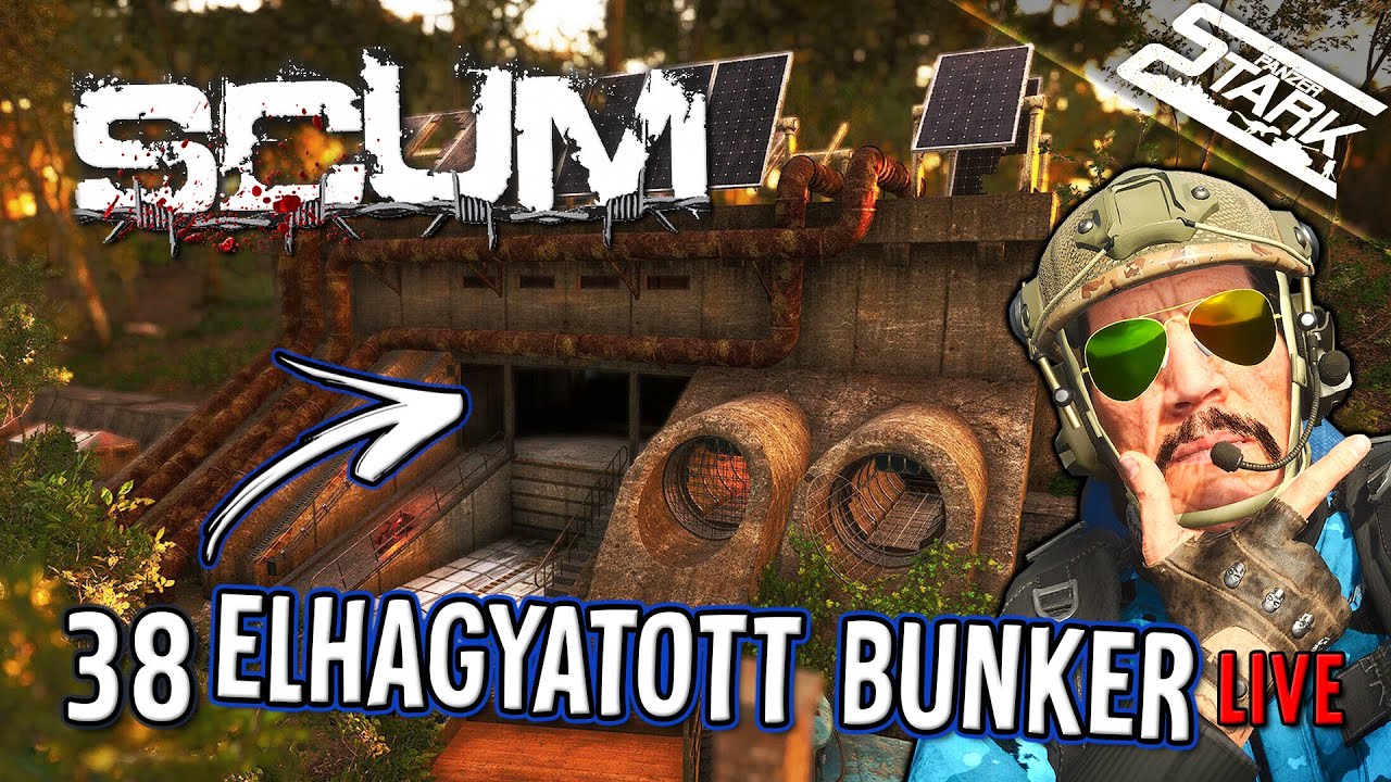 SCUM 38.Rész (Elhagyatott HORROR BUNKER..) - Stark LIVE
