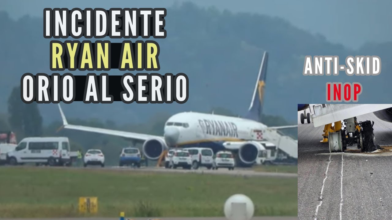 Incidente Ryan Air Orio al Serio!