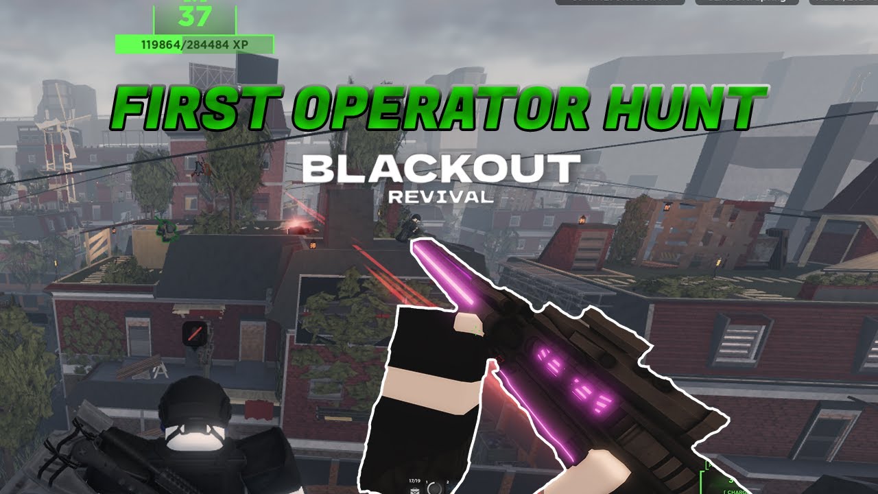 First Solo Operator Hunt  [ BLACKOUT REVIVAL ]