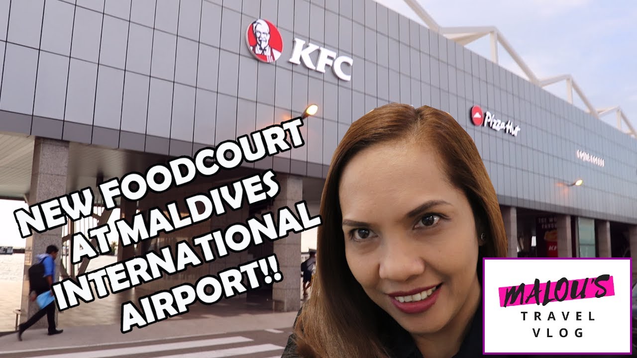 New FOOD COURT at Velana International Airport Maldives! - Maldives Vlog