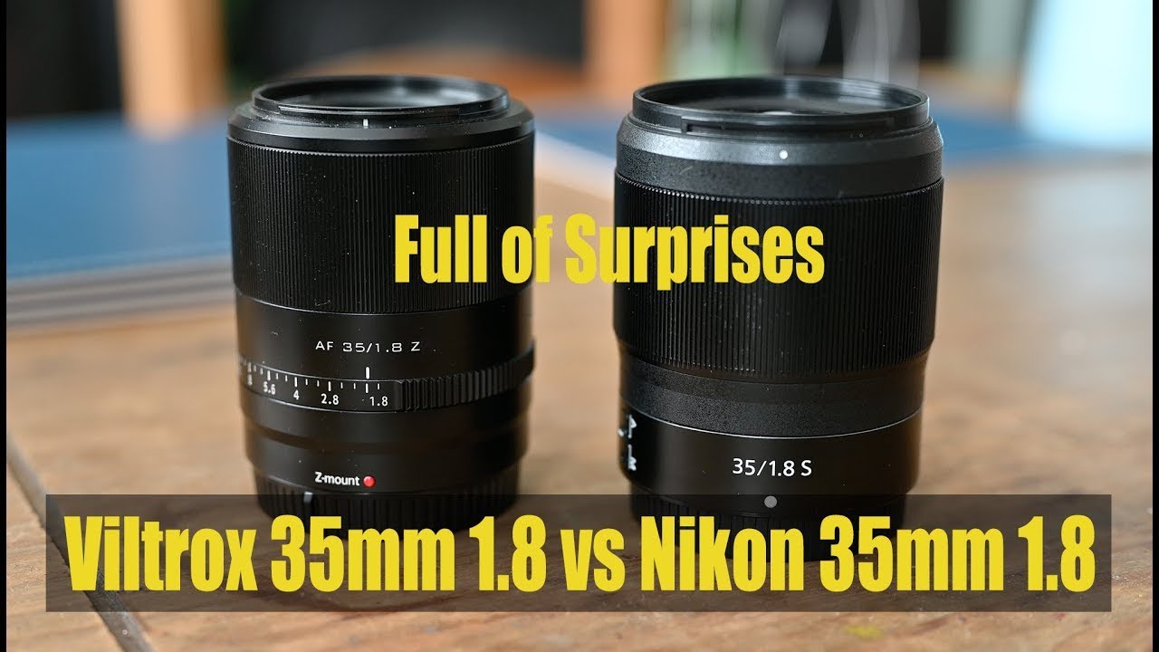 Viltrox 35 1.8 против Nikon 35 1.8 — есть ли очевидная разница?