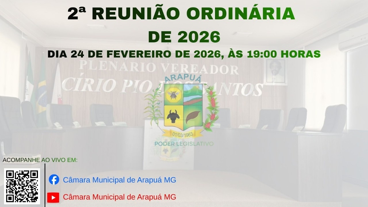 Reunião Ordinária da Câmara Municipal de Arapuá - 24.02.2026