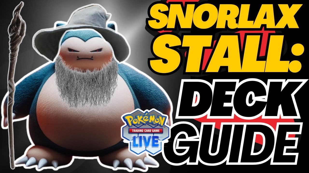 How to play Snorlax Stall ! -DECK GUIDE - Pokemon TCG