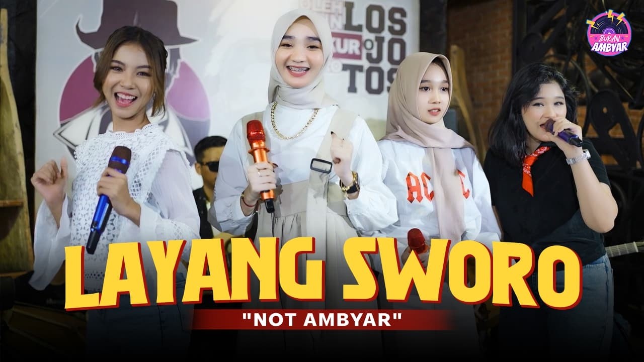 LAYANG SWORO - Not Ambyar (Official Music Video)
