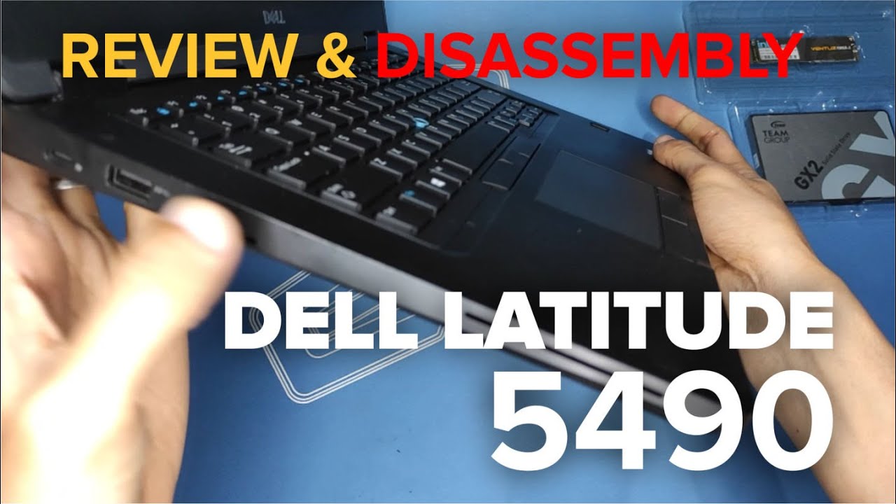 Review Laptop, Upgrade & replace Batterai | Dell Latitude 5490 Intel Core i5-8365U Processor