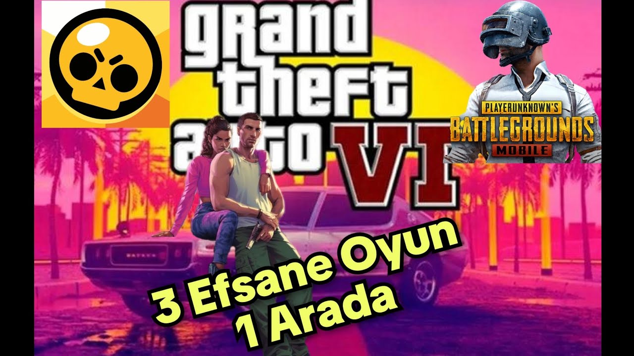 Efsane Oyunların Bazı Değişiklikleri Ve Teorileri?  (GTA 6, PUBG, Brawl Stars)