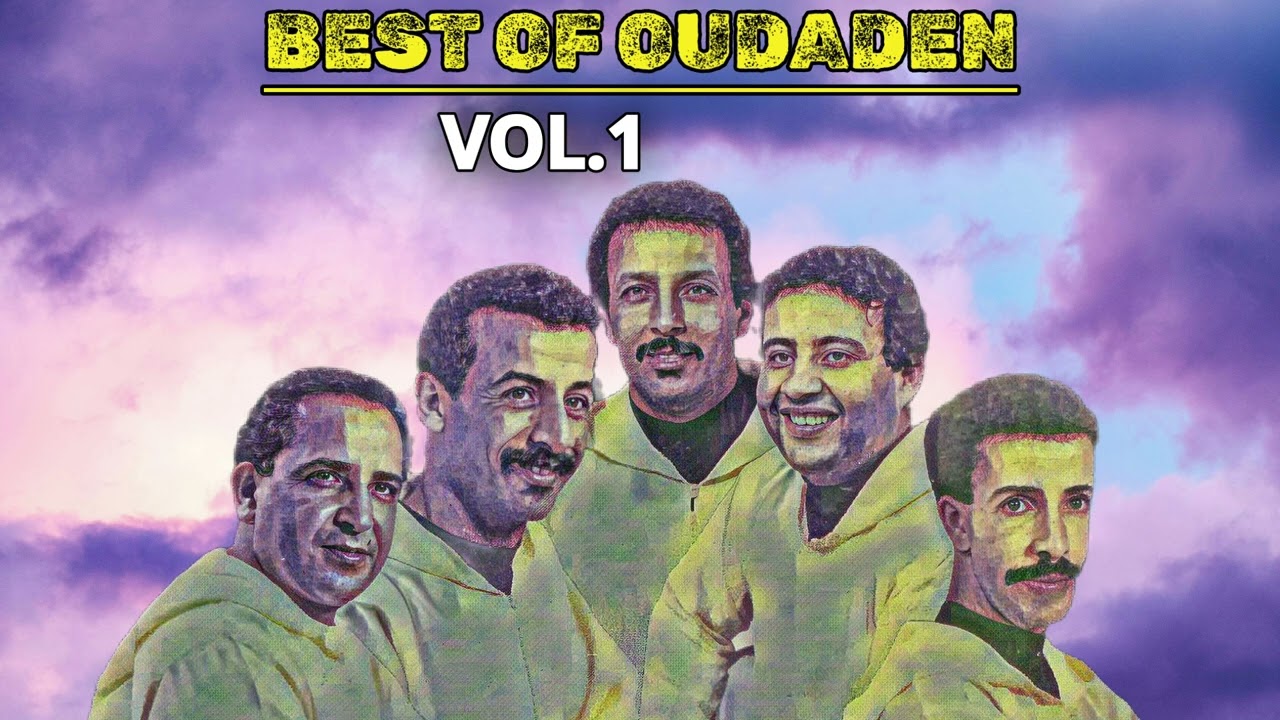 BEST OF OUDADEN - VOL.1( OFFICIAL AUDIO )